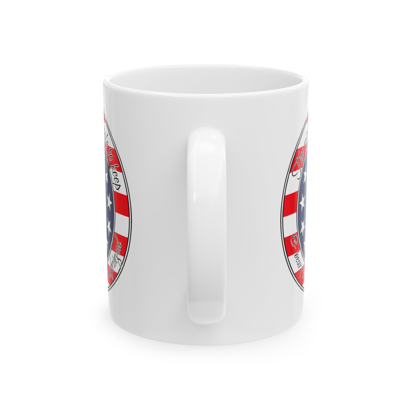 2nd Amendment - Right to Bear Arms - Pro-Gun- Patriotic Conservative - Ceramic Mug - Coffee Cup 11oz