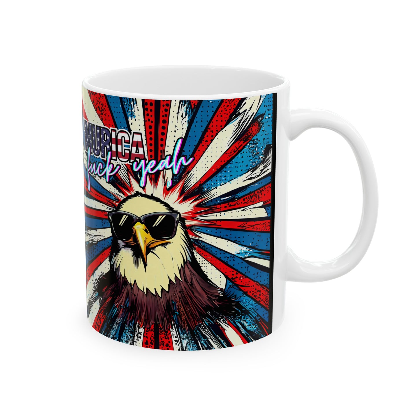 Murica F*ck Yeah - Sip your favorite coffee while savoring the Freedom