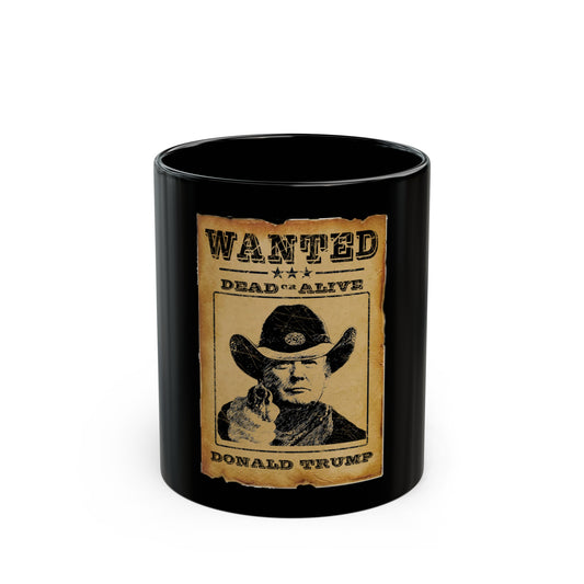 Trump Wanted Poster 11oz Black Mug